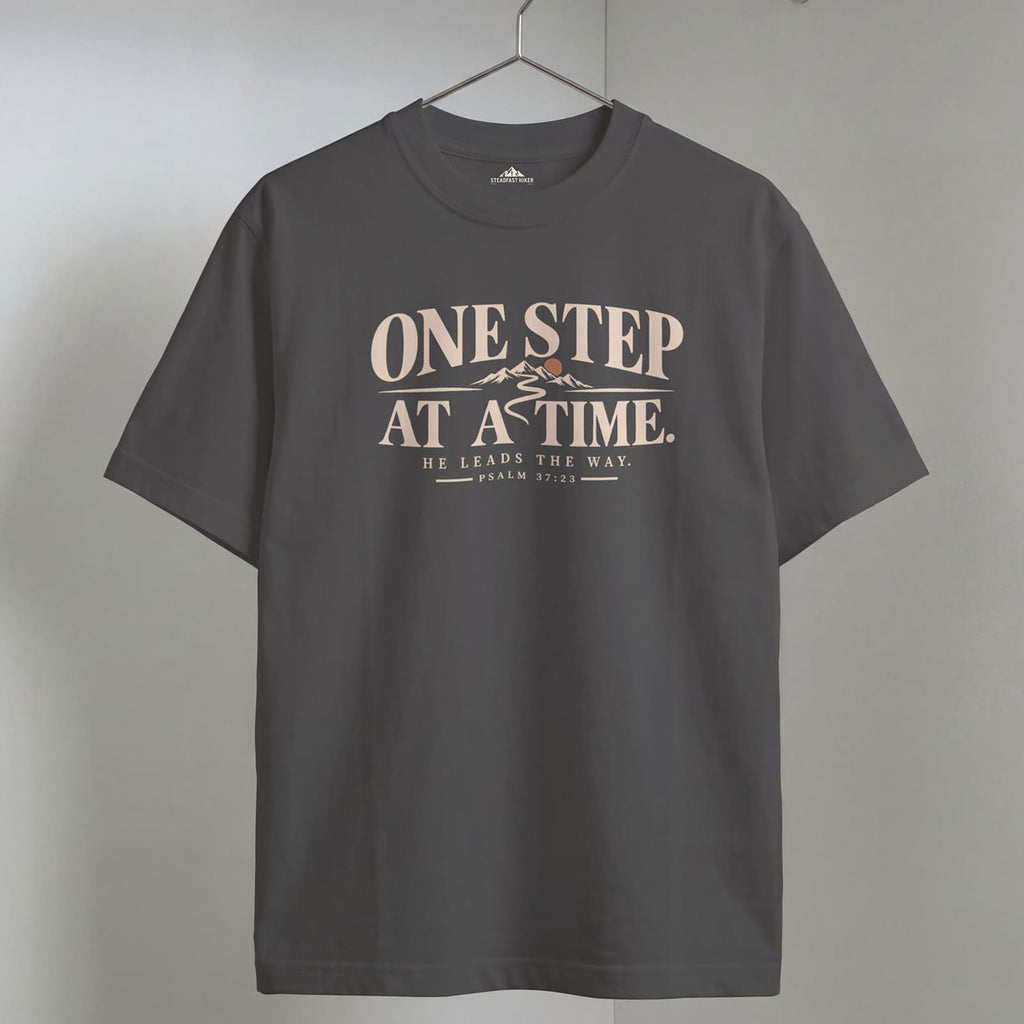 One Step at a Time - Psalm 37:23 T-Shirt